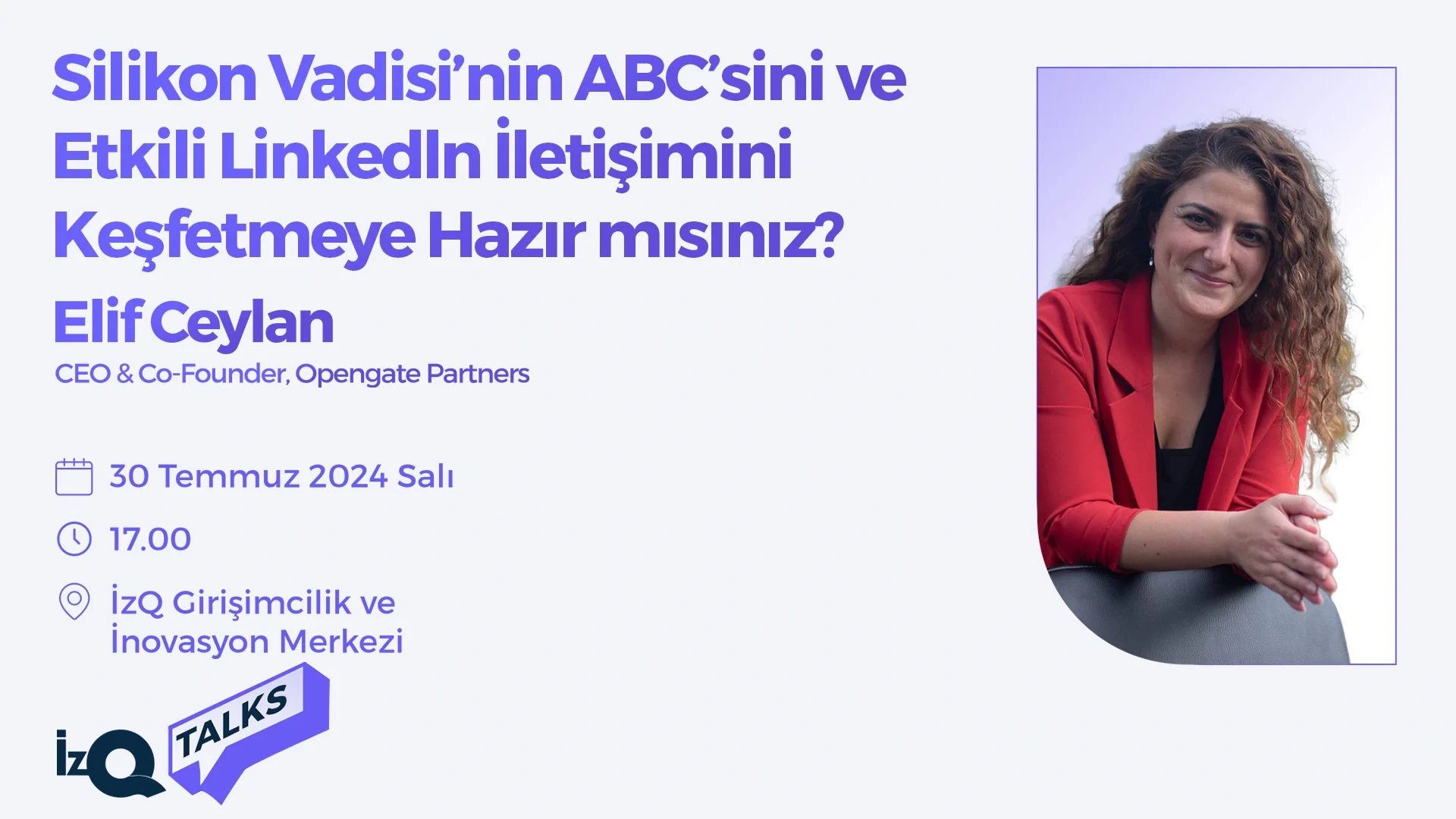 İzQ Talks: Silikon Vadisi Etkinliği