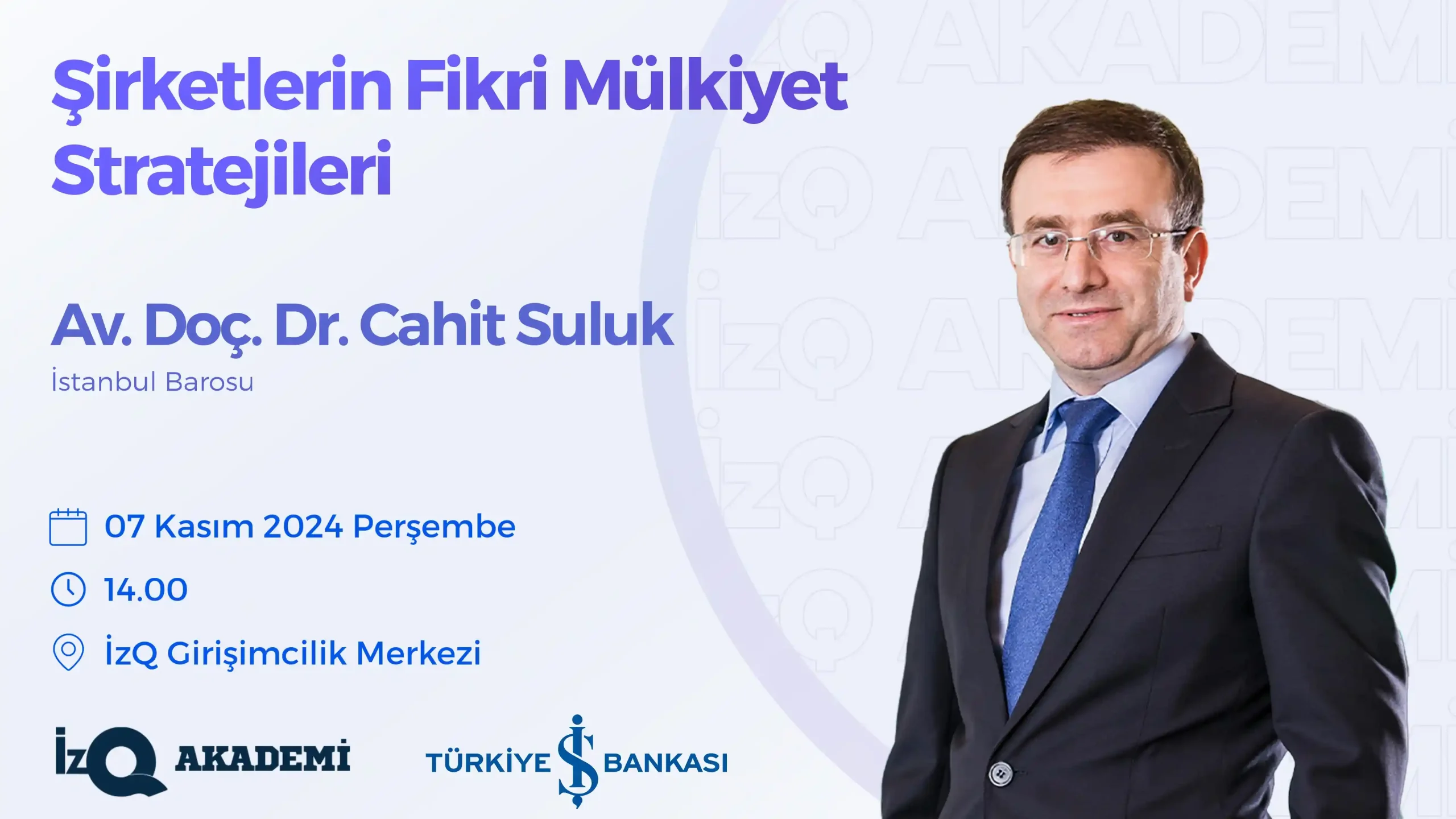 İzQ Akademi: ŞİRKETLERİN FİKRİ MÜLKİYET STRATEJİLERİ
